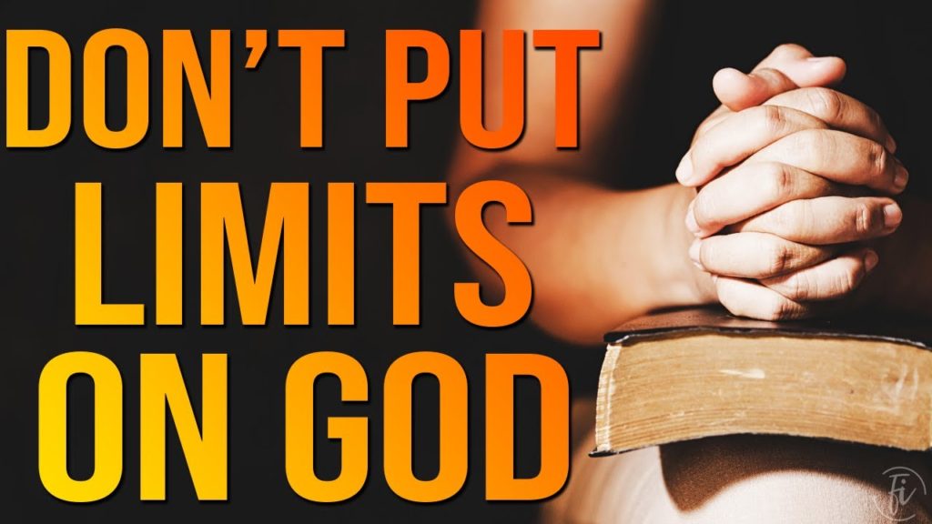maxresdefault 10 Don't Put Limits On God