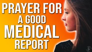 prayer for good medical results